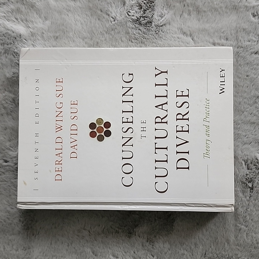 Counseling‎ the Culturally Diverse Theory and Practice